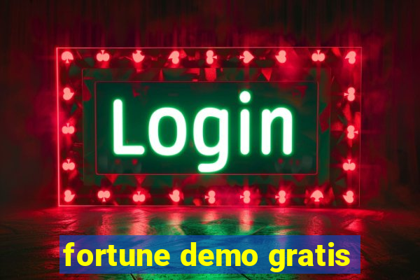 fortune demo gratis